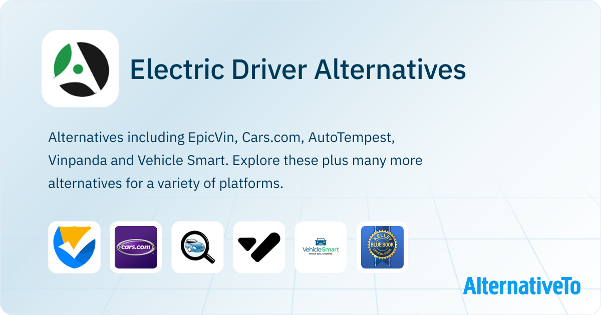 Alternative Drivers Electric Driver Alternatives - Explore Similar Sites & Apps | AlternativeTo