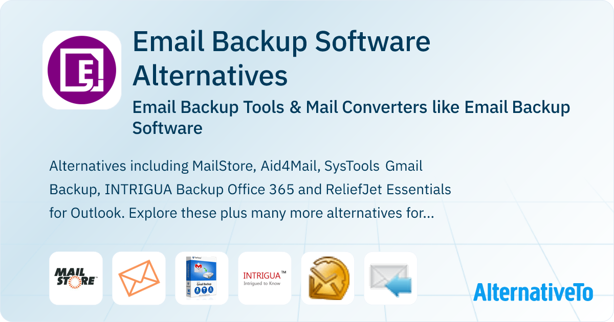 Email Backup Software Alternatives: Top 17 Email Backup Tools ...