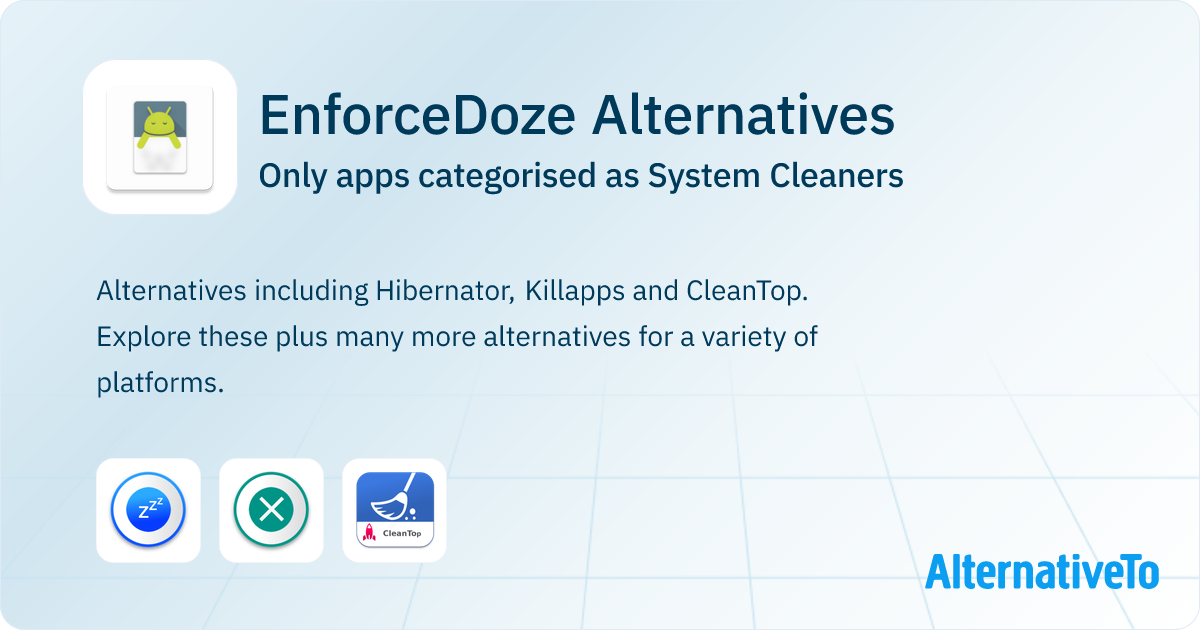 EnforceDoze Alternatives: Top 3 System Cleaners | AlternativeTo