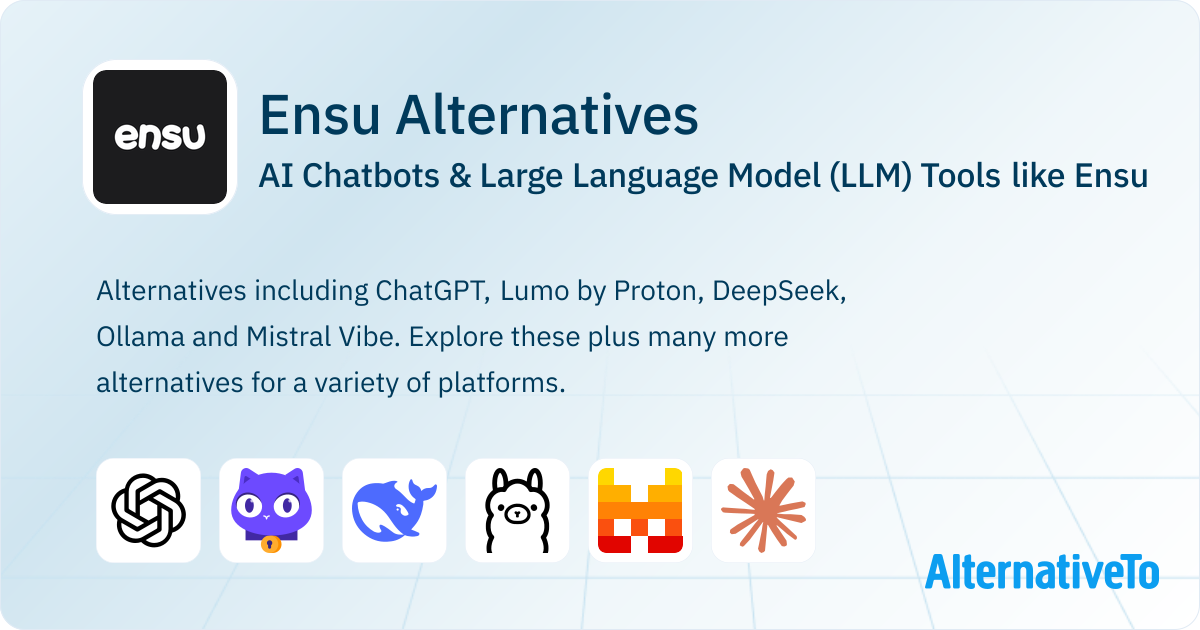 Ensu Alternatives: Top 12 AI Chatbots | AlternativeTo