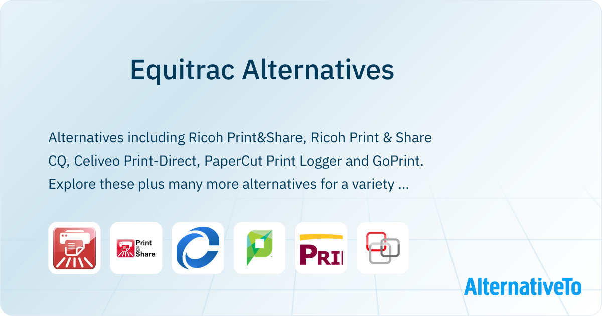 Equitrac Alternatives - Explore Similar Software | AlternativeTo