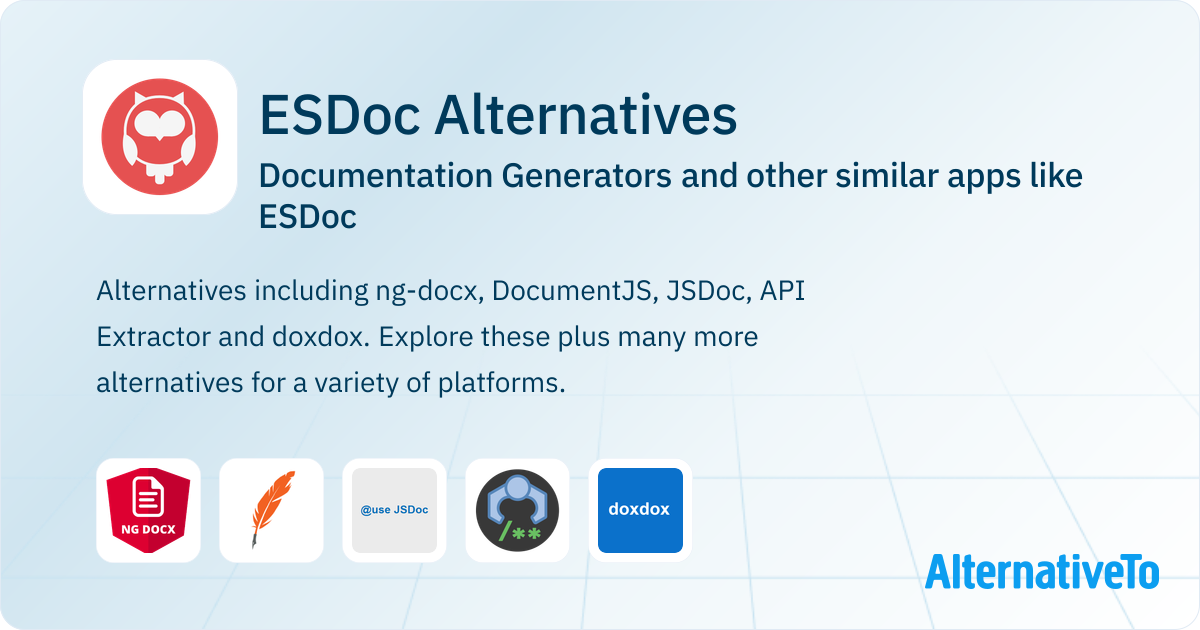 ESDoc Alternatives: Top 5 Documentation Generators & Similar Apps ...