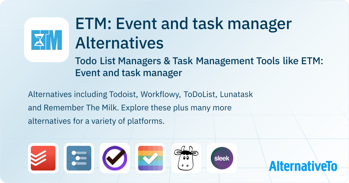 ETM: Event and task manager Alternatives: Top 12 Todo List Managers ...