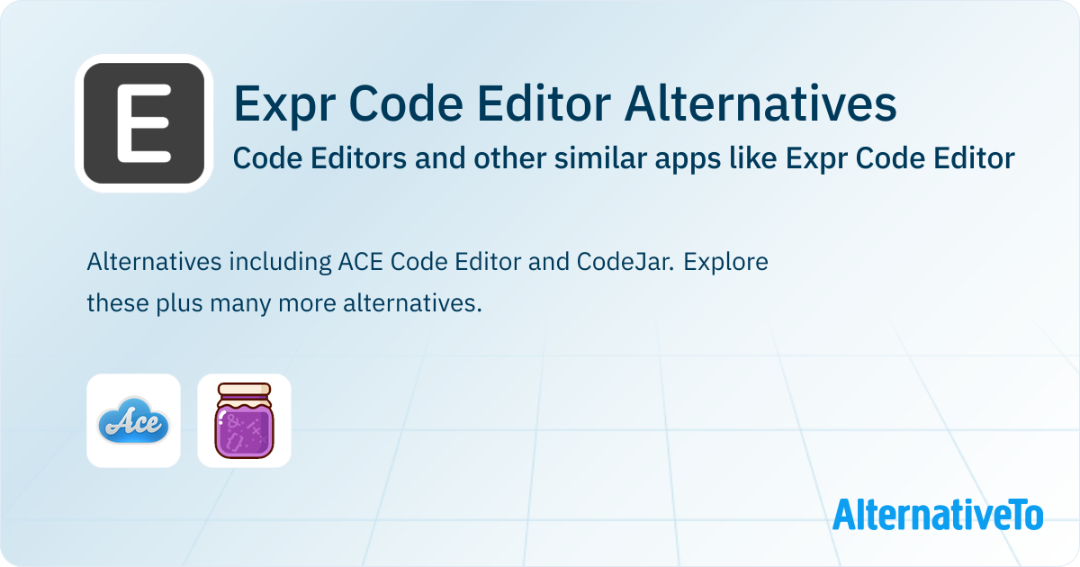 Expr Expr Code Editor Alternatives: Top 2 Code Editors & Similar Apps ...