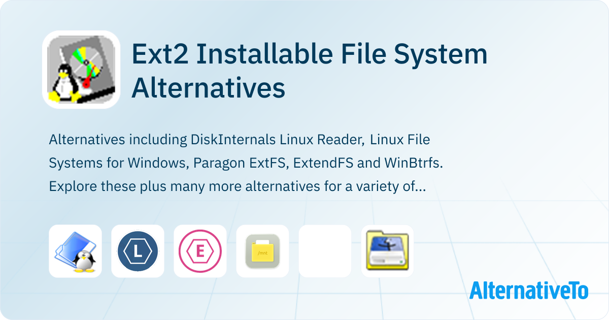 Ext2 Installable File System Alternatives - Explore Similar Software ...