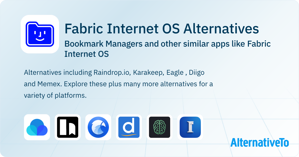 Fabric Internet OS Alternatives: Top 12 Bookmark Managers & Similar ...