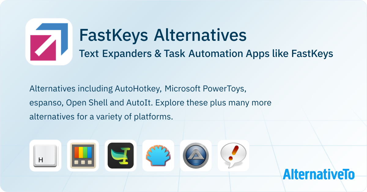 Great FastKeys Alternatives: Top Text Expanders in 2026 | AlternativeTo