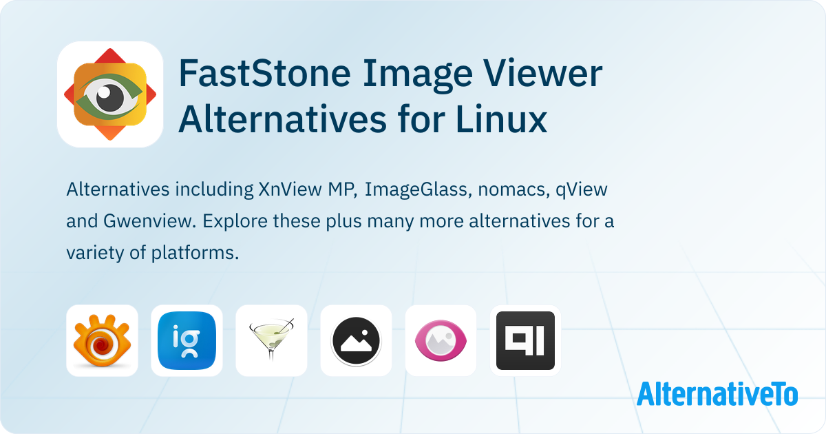 FastStone Image Viewer Alternatives for Linux: Top 12 Image Viewers ...