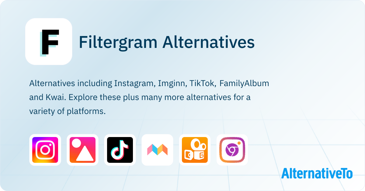 Filtergram Alternatives - Explore Similar Sites & Apps | AlternativeTo