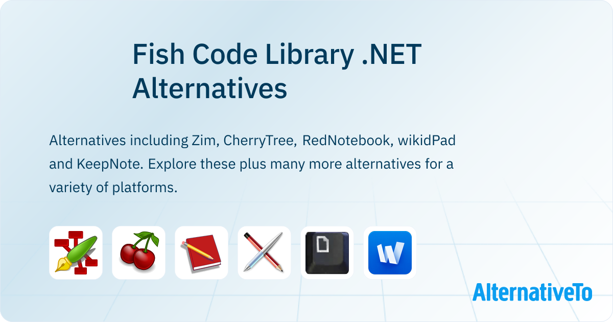 Fish Code Library .NET Alternatives - Explore Similar Software ...