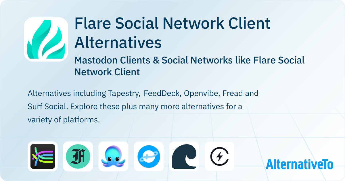 Flare Social Network Client Alternatives: Top 10 Mastodon Clients ...