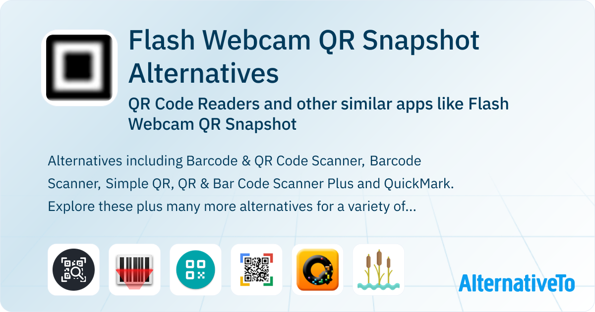 Flash Webcam QR Snapshot Alternatives: Top 12 QR Code Readers & Similar ...