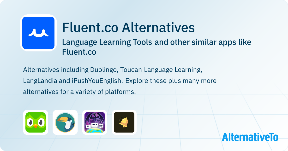 Fluent.co Alternatives: Top 4 Language Learning Tools & Similar Apps ...