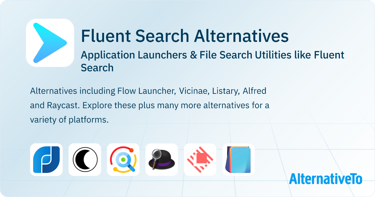 Fluent Search Alternatives: Top 12 Application Launchers | AlternativeTo