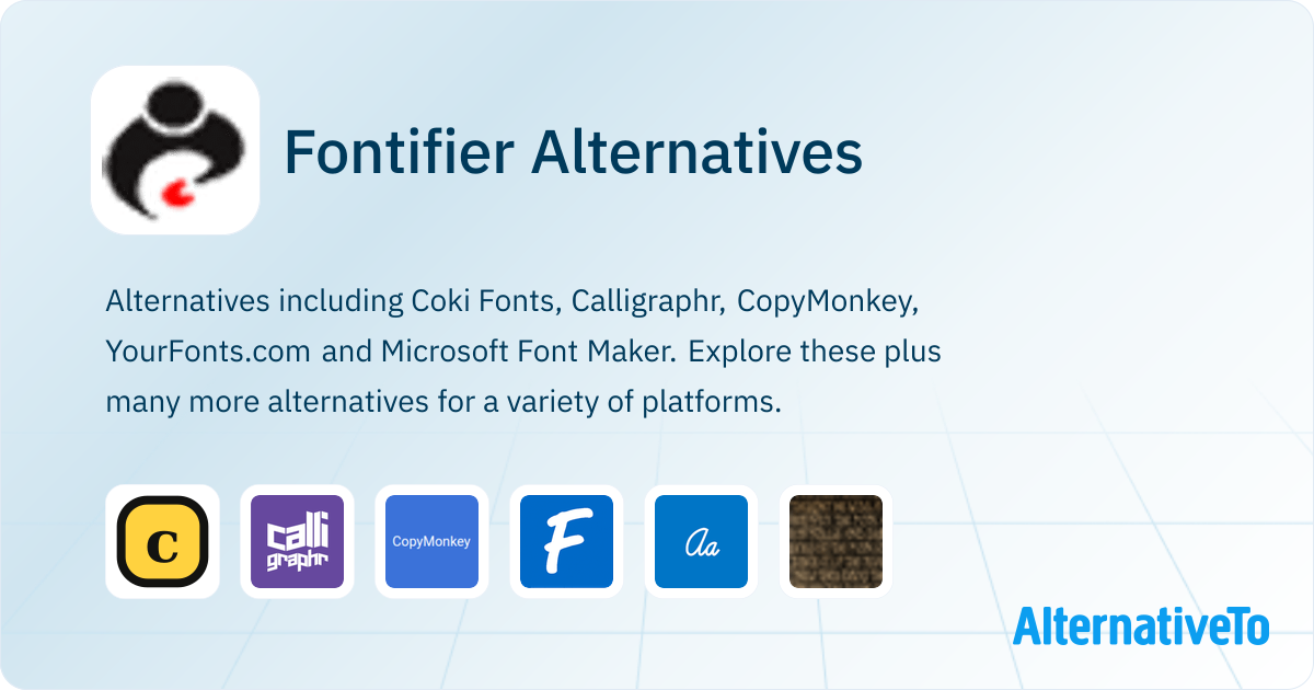 Fontifier Alternatives - Explore Similar Sites & Apps | AlternativeTo