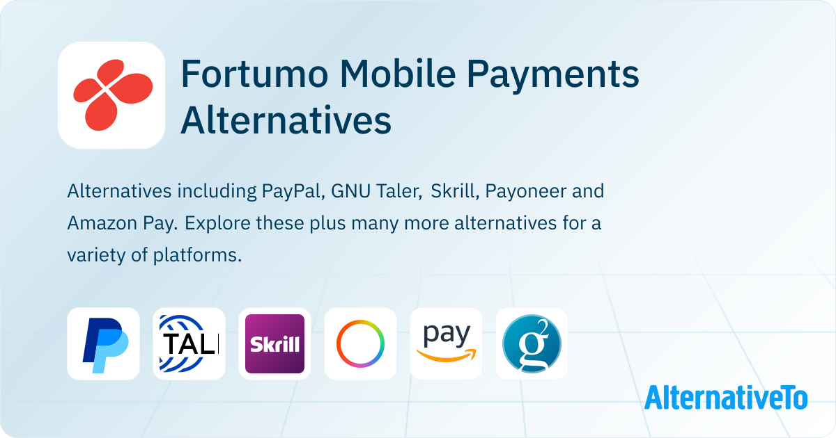 Fortumo Mobile Payments Alternatives - Explore Similar Apps & Services ...