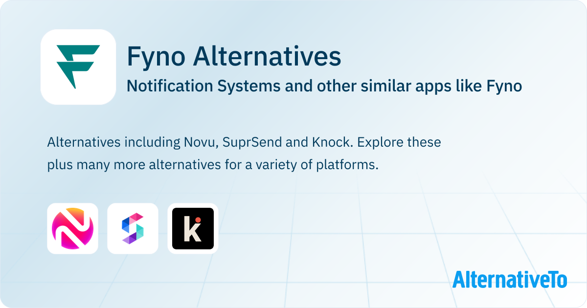 Fyno Alternatives: Top 3 Notification Systems & Similar Apps ...
