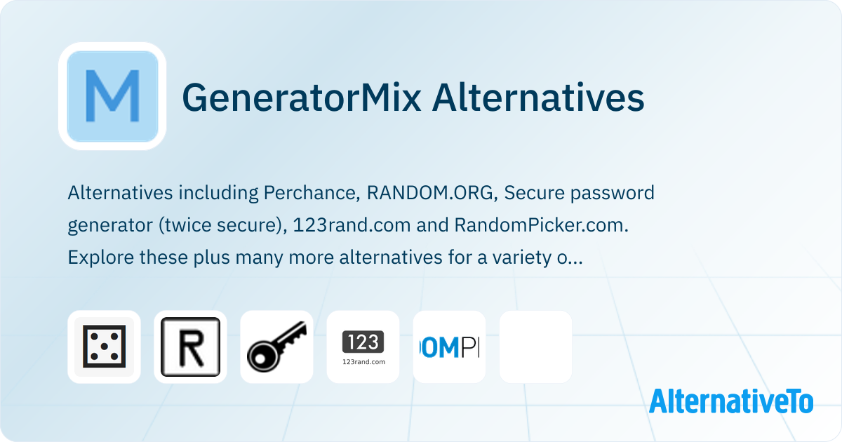 GeneratorMix Alternatives - Explore Similar Sites & Apps | AlternativeTo
