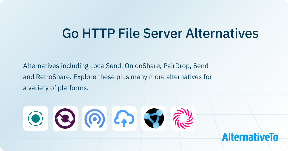 Go HTTP File Server Alternatives - Explore Similar Software | AlternativeTo