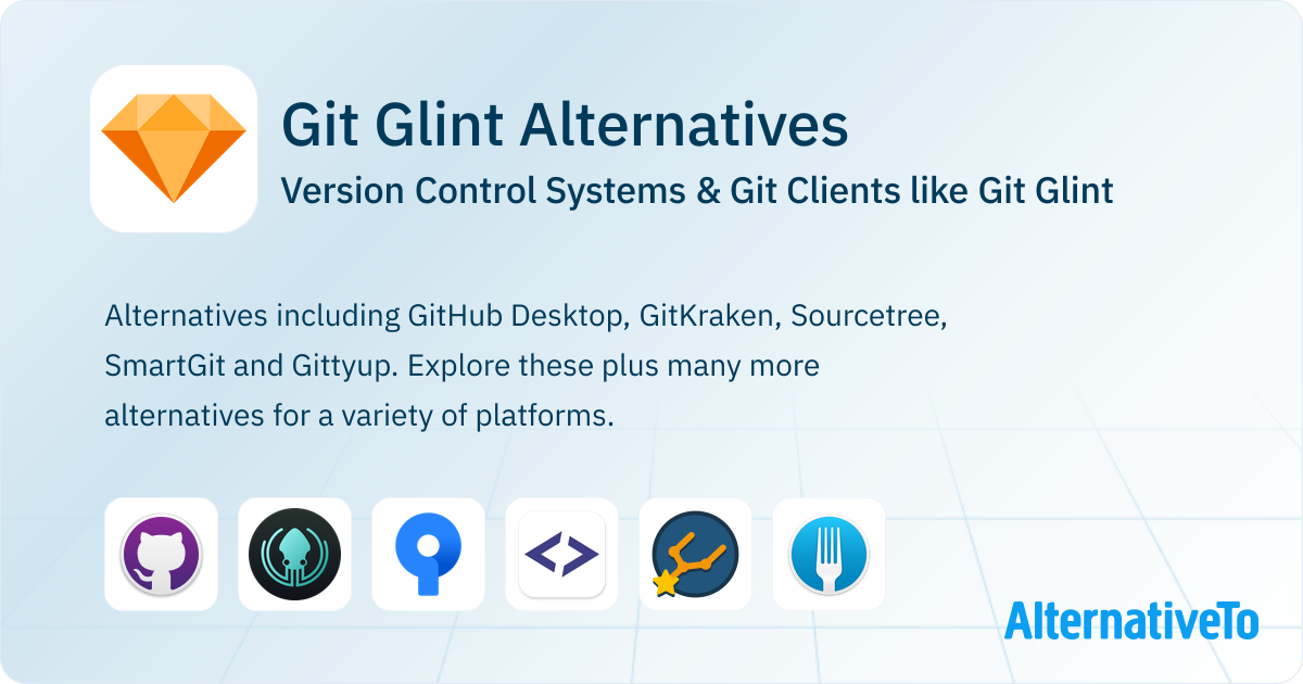 Git Glint Alternatives: Top 20 Version Control Systems | AlternativeTo