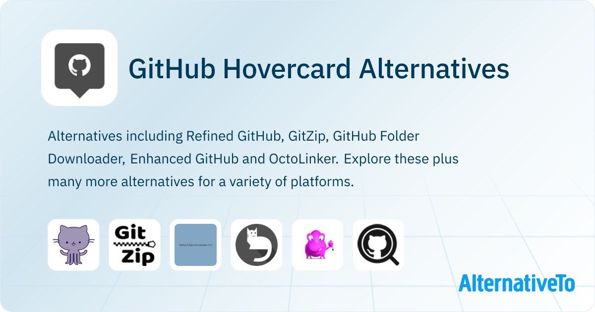GitHub Hovercard Alternatives - Explore Similar Apps | AlternativeTo