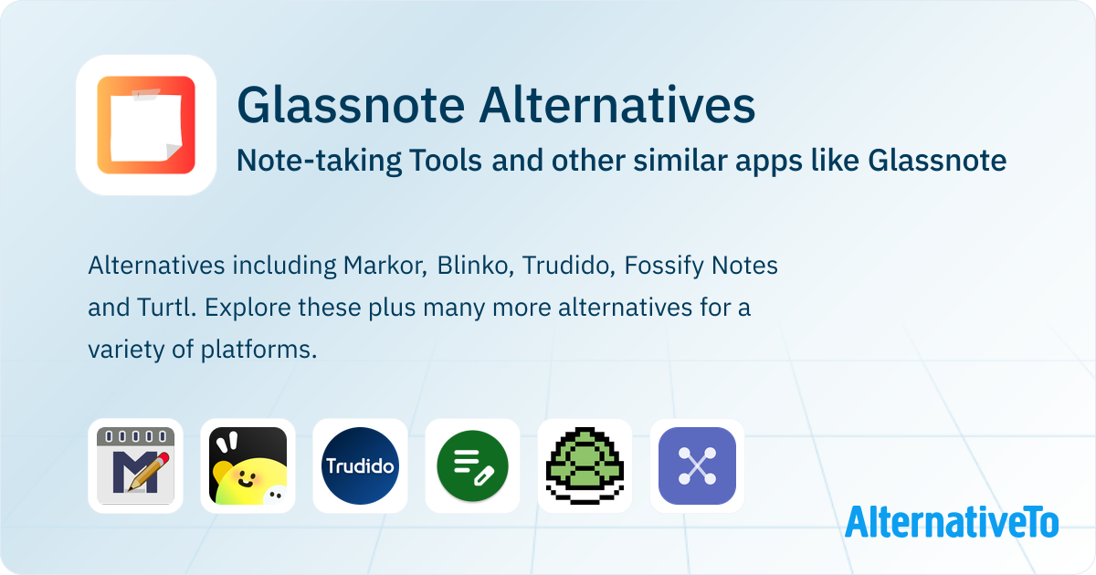 Glassnote Alternatives: Top 12 Note-taking Tools & Similar Apps ...