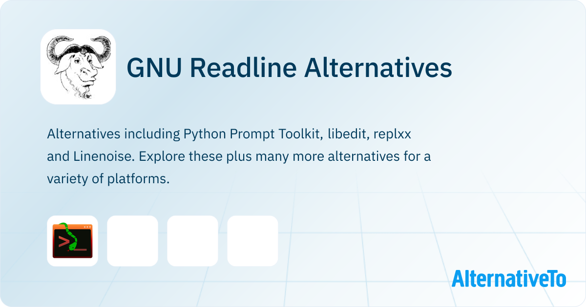GNU Readline Alternatives - Explore Similar Software | AlternativeTo