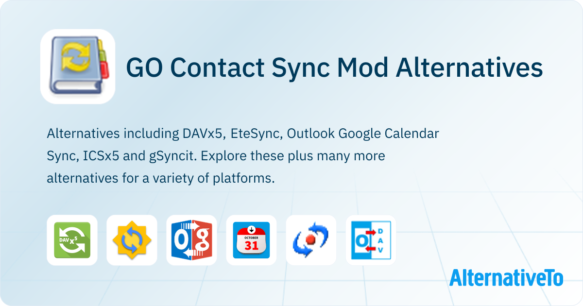GO Contact Sync Mod Alternatives - Explore Similar Software | AlternativeTo