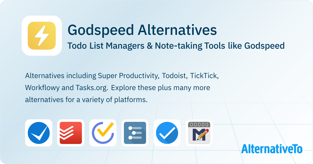 Godspeed Alternatives: Top 12 Todo List Managers | AlternativeTo