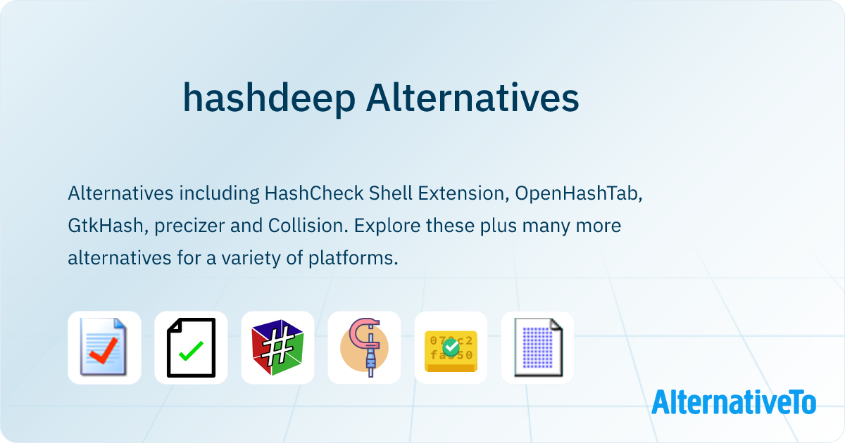 hashdeep Alternatives - Explore Similar Software | AlternativeTo