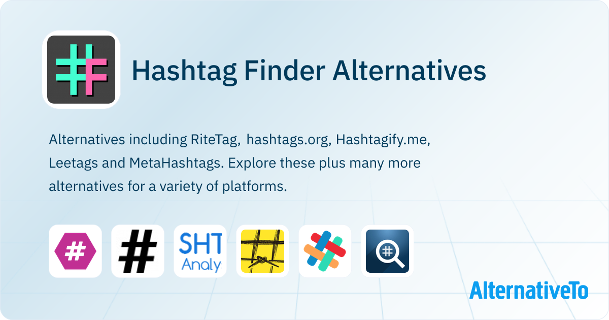 Hashtag Finder Alternatives - Explore Similar Apps | AlternativeTo