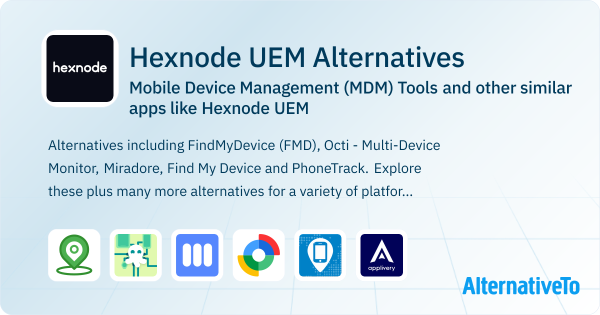 Hexnode UEM Alternatives: Top 12 Mobile Device Management (MDM) Tools ...