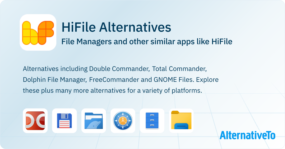 Hi File File Manager HiFile Alternatives: Top 12 File Managers & Similar Apps | AlternativeTo