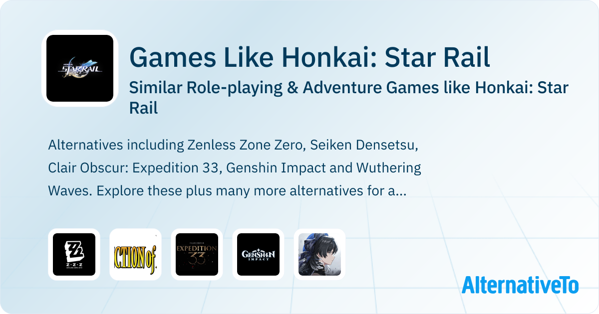 Games Like Honkai Star Rail Similar Roleplaying Games 2025