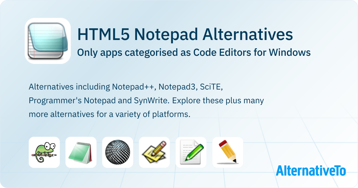 HTML5 Notepad Alternatives for Windows: Top 14 Code Editors | AlternativeTo