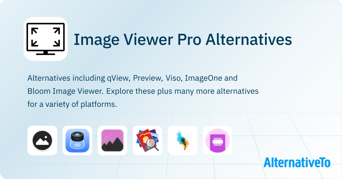 Image Viewer Pro Alternatives - Explore Similar Software | AlternativeTo
