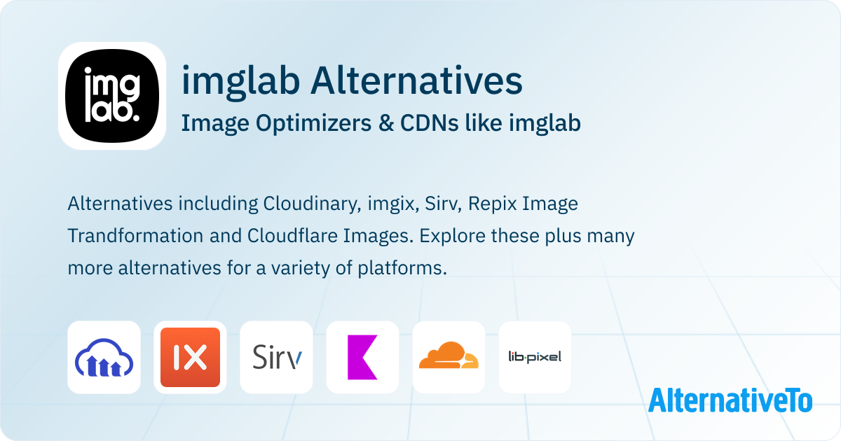 imglab Alternatives: Top 12 Image Optimizers & CDNs | AlternativeTo