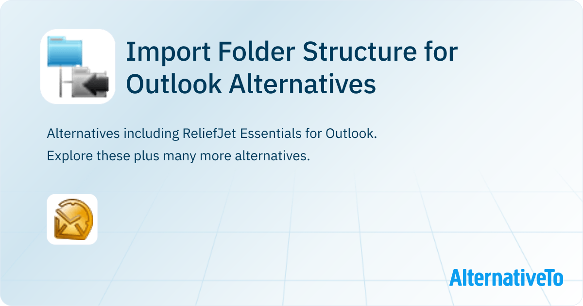 Import Folder Structure for Outlook Alternatives - Explore Similar ...