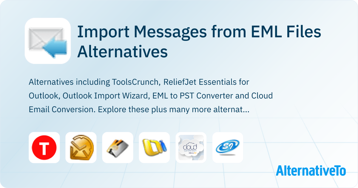 Import Messages from EML Files Alternatives - Explore Similar Software ...