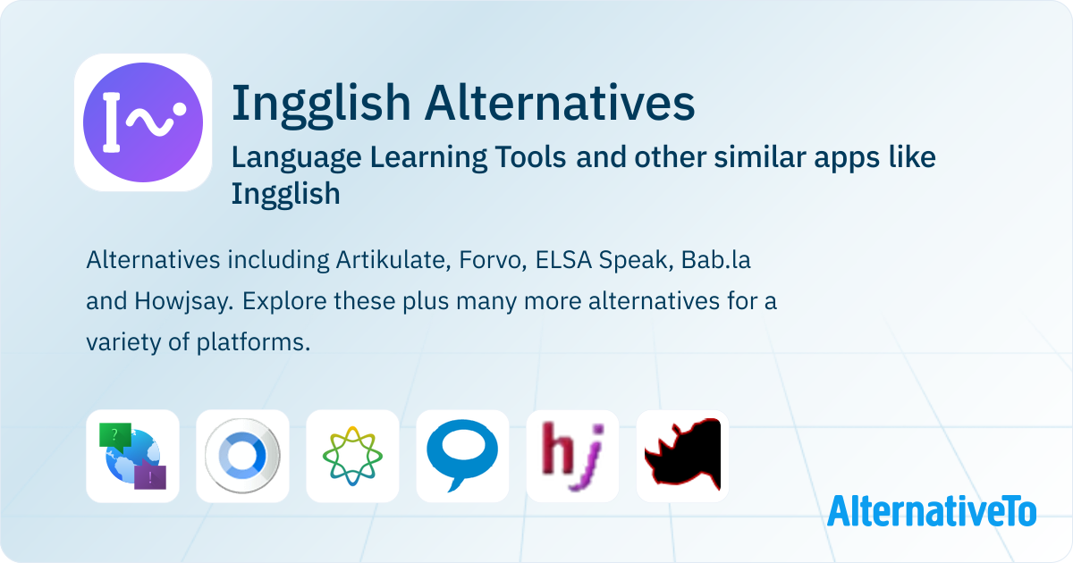 Ingglish Alternatives: Top 14 Language Learning Tools & Similar ...