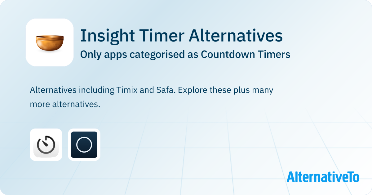 Insight Timer Alternatives: Top 2 Countdown Timers | AlternativeTo