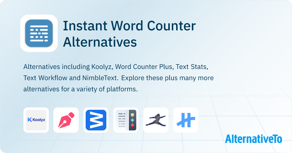 Instant Word Counter Alternatives - Explore Similar Software ...