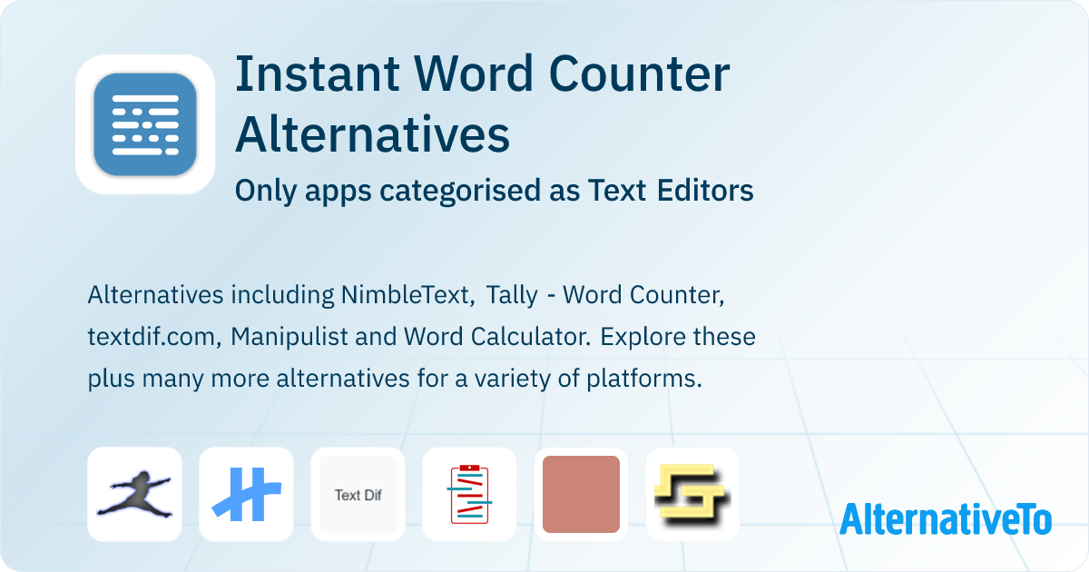 Instant Word Counter Alternatives: Top 6 Text Editors | AlternativeTo
