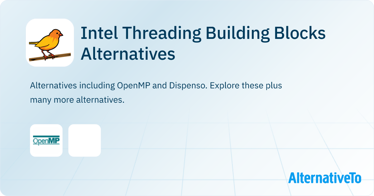 Intel Threading Building Blocks Alternatives - Explore Similar Software ...