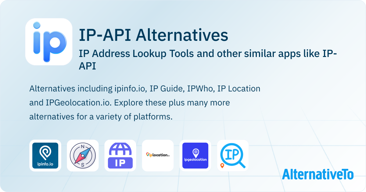 IP-API Alternatives: Top 12 IP Address Lookup Tools & Similar Websites ...