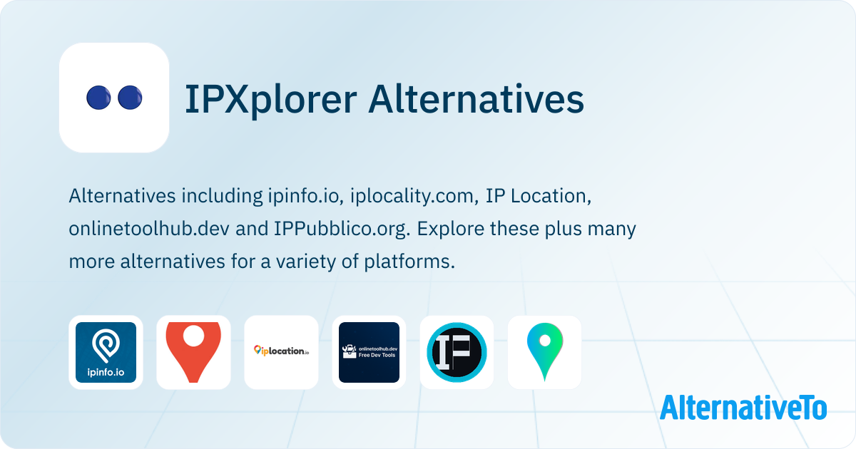 IPXplorer Alternatives - Explore Similar Sites & Apps | AlternativeTo
