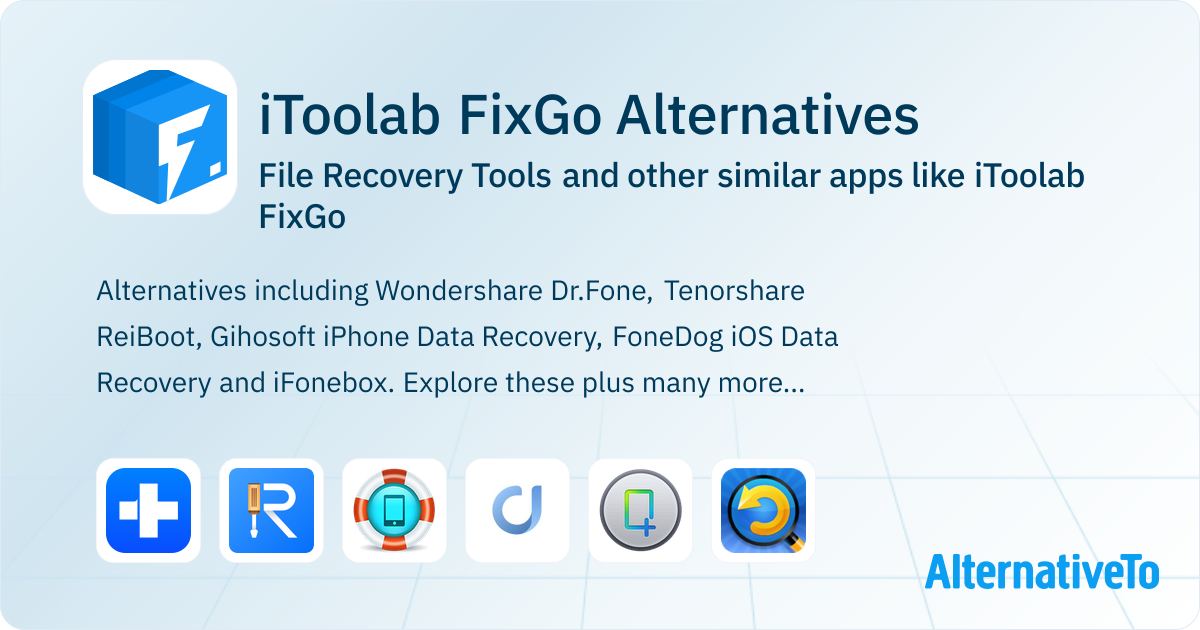 iToolab FixGo Alternatives: Top 13 File Recovery Tools & Similar Apps ...