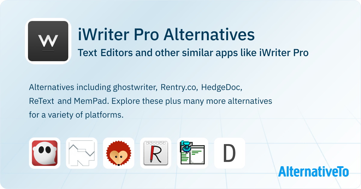 Iwriter App iWriter Pro Alternatives: Top 22 Text Editors & Similar Apps ...