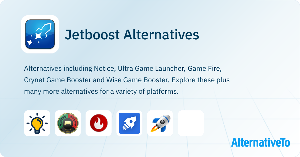 Jetboost Icon Jetboost Alternatives - Explore Similar Software | AlternativeTo