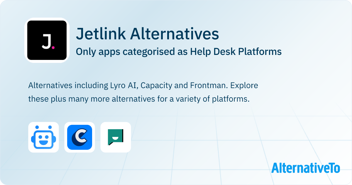 Jetlink Alternatives: Top 3 Help Desk Platforms | AlternativeTo